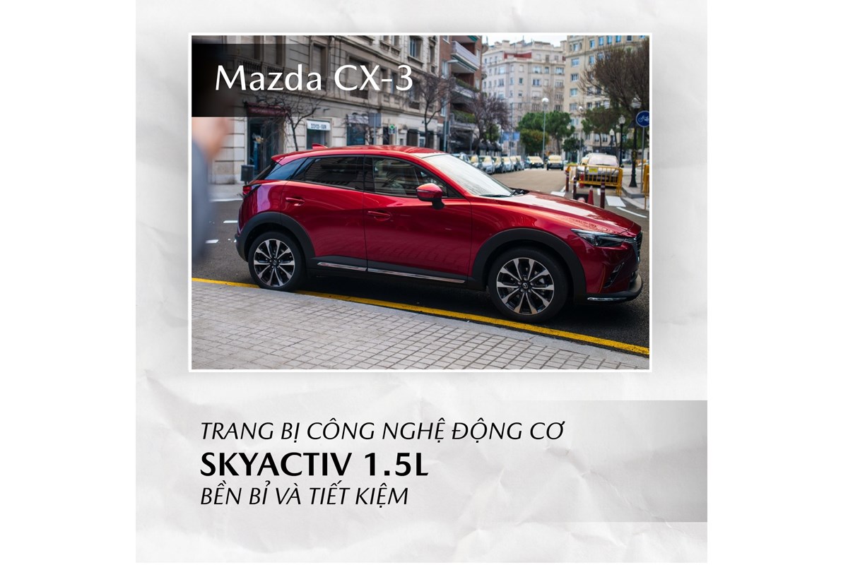 Mazda CX-3 Mẫu xe lý tưởng cho người lần đầu sở hữu