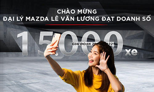 Mazda Le Van Luong Chao Mung 15 Nghin Xe Ban Check In Nhan Qua1