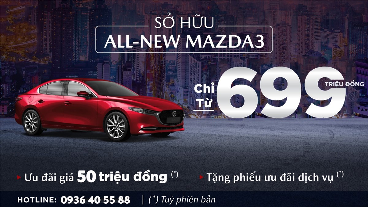 Uu dai All-New Mazda3