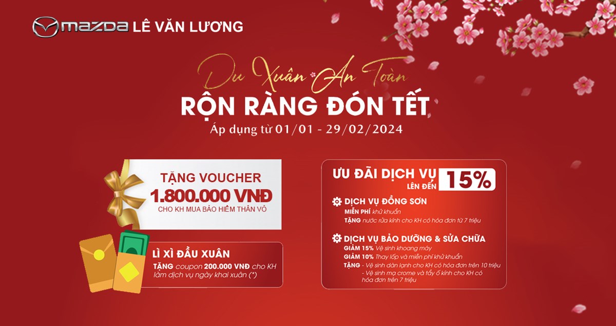 Ưu đãi xưởng dịch vụ Mazda Lê Văn Lương